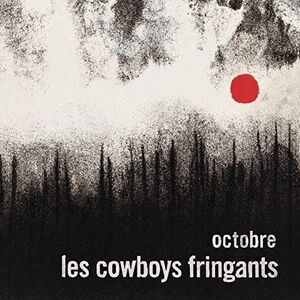 Cowboys Fringants - Octobre  CD
